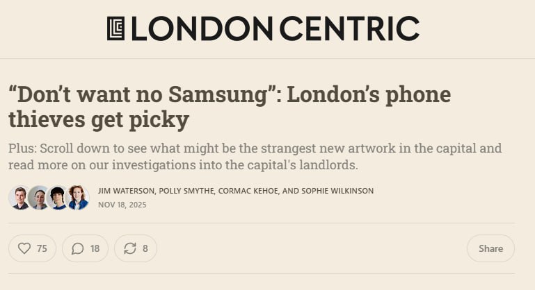 В лондонских районах участились случаи когда воры возвращают украденные Android смартфоны Как сообщает издание London Centric предпочтение уличных воров все чаще смещается в пользу устройств Apple Так несколько жителей Лондона рассказали журналистам что несмотря на попытку ограбления они в итоге получили свои смартфоны обратно Во всех историях фигурируют устройства на Android которые злоумышленники признали для себя неинтересными Подпишись на Радио КП