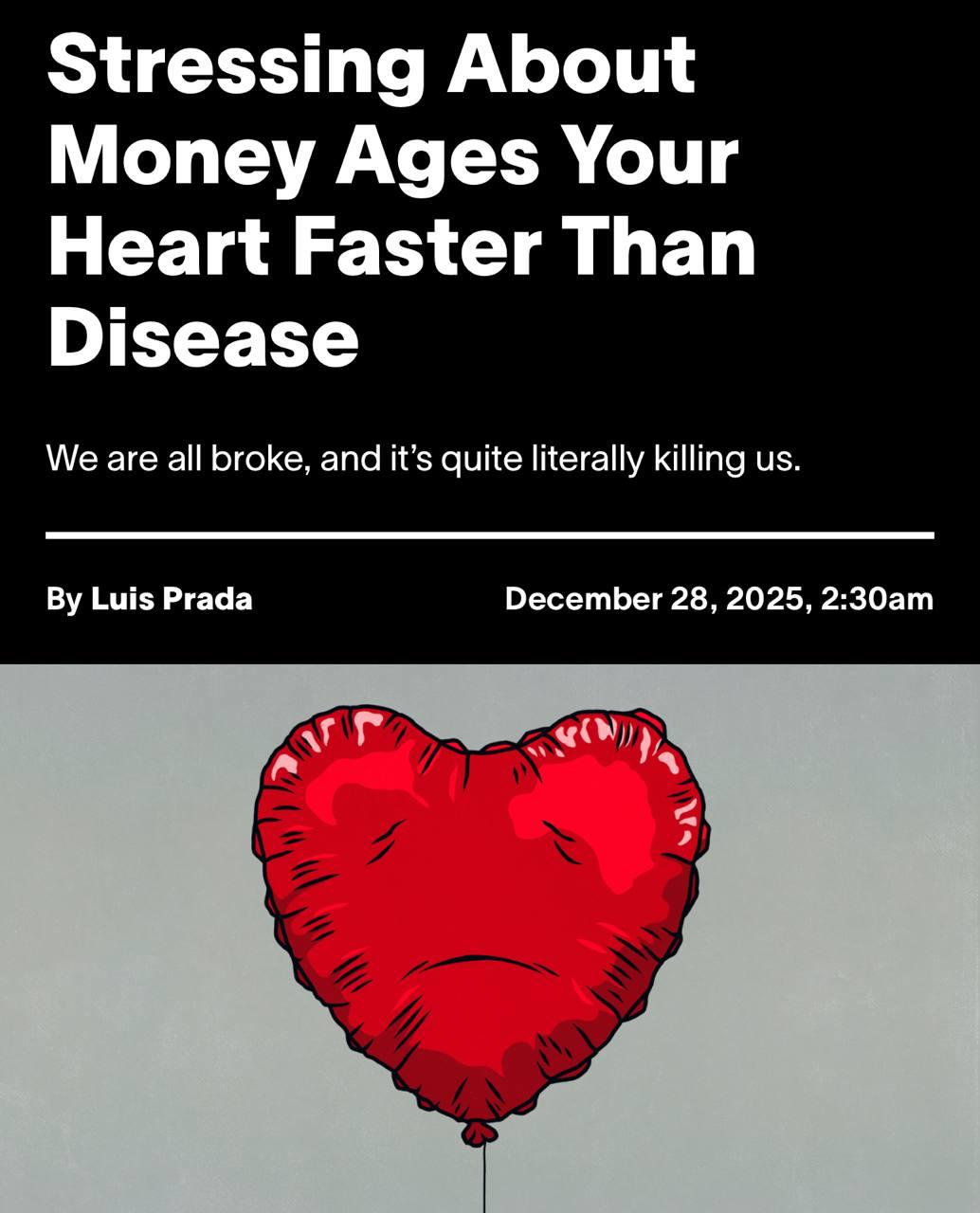 Стресс из за нехватки денег изнашивает сердце сильнее чем медицинские факторы Специалисты американской клиники Мэйо с помощью ИИ проанализировали 300 тыс кардиограмм пишет журнал Vice Они пришли к выводу что у людей с финансовыми трудностями риск смерти повышен на 60 тогда как у людей с перенесённым инфарктом всего на 10 Другими факторами ускоряющими старение сердца назвали нестабильную ситуацию с жильём и нехватку качественных продуктов Подписаться на RT ТГ Зеркало MAX