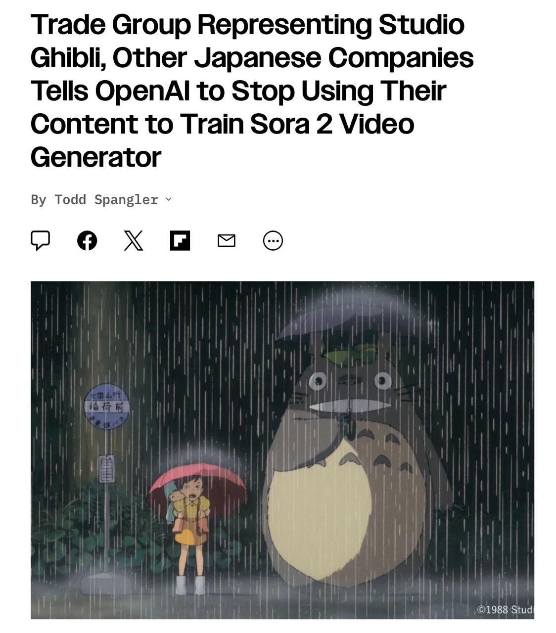 Студия Ghibli требует от OpenAI прекратить использование их мультфильмов для обучения Sora 2 Японская торговая группа CODA куда входит Ghibli отправила официальное письмо в OpenAI Причина генерации Sora 2 слишком сильно напоминают стиль и образы анимации студии Если выяснится что Sora 2 действительно обучали на мультфильмах Ghibli это станет прямым нарушением авторских прав Как будто OpenAI не хотели класть на это lobushkin