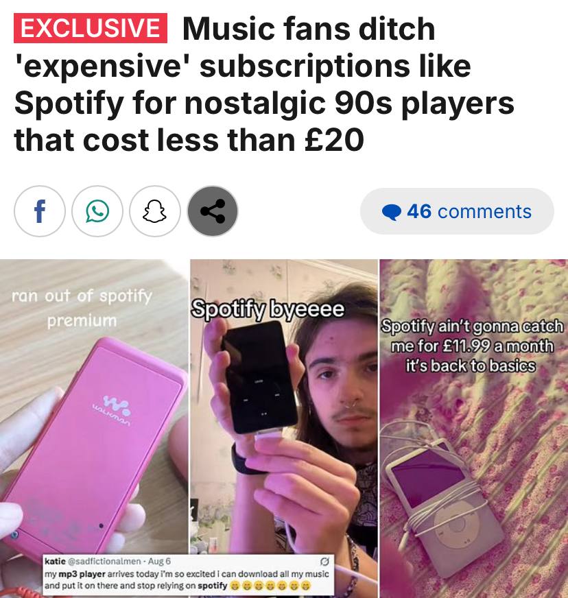 Зумеры отказываются от подписки на Spotify и переходят на MP3-плееры. Молодёжь внезапно поняла, что древняя технология оказалась максимально выгодной покупкой.  Я купил себе MP3-плеер с памятью до 64 ГБ и могу записать на него 12 000 песен с неограниченным количеством перемоток. Могу выбрать любую песню, которую хочу послушать, и мне не придётся платить 100 долларов в год.   Знаете, кто никогда не показывал мне рекламу? Мой Sony Walkman.   Для сравнения: в среднем годовая премиум-подписка на Spotify обходится в 100 баксов, плеер же получается урвать куда дешевле.   Технологии динозавров опять победили.