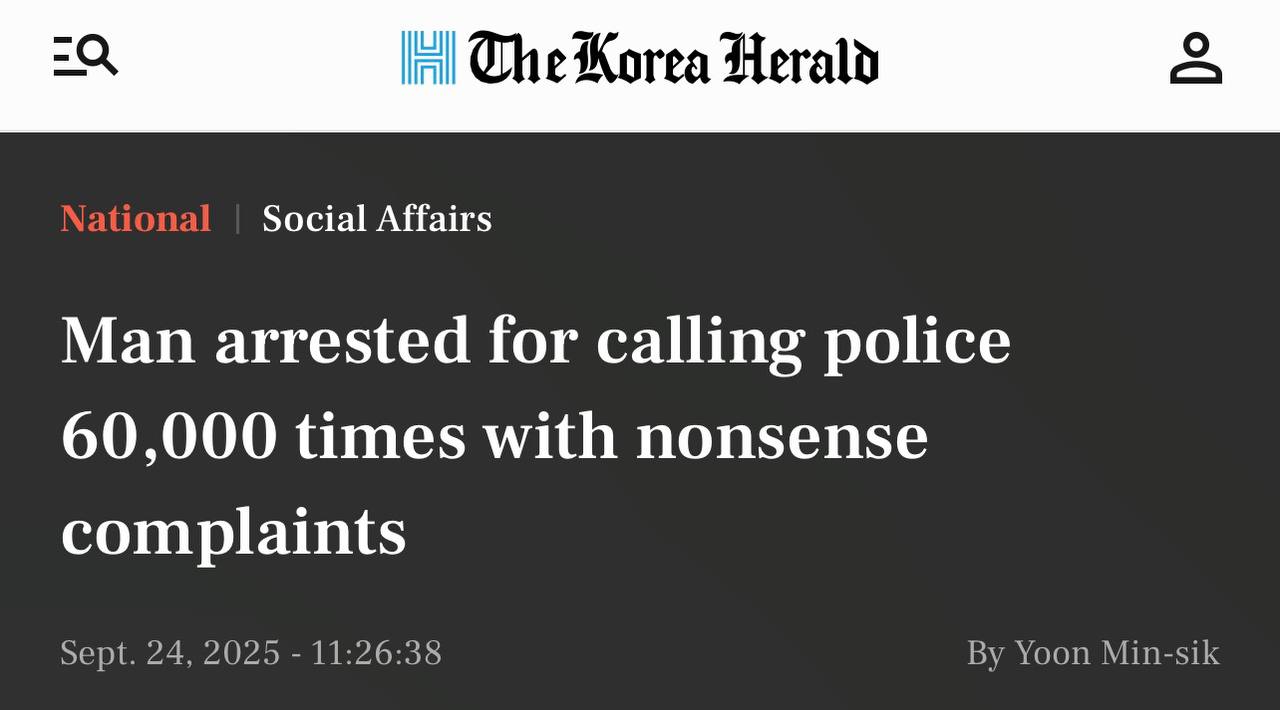 Кореец от скуки позвонил в полицию около 60 тыс раз за два года пишет The Korea Herald Из 58307 звонков которые он сделал 51 был отнесен в категорию тяжких преступлений Он угрожал расправой над братом потом сообщал о его удержании в плену а после заявлял о собственном десятилетнем заточении В мае 2024 года хулиган поставил рекорд он позвонил в полицию 1882 раза за четыре дня Сейчас его задержали Ему грозит до 5 лет тюрьмы investingcorp