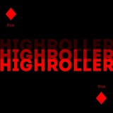 Highroller