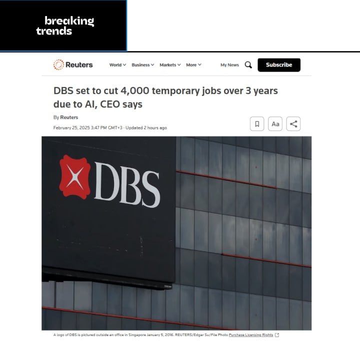 Крупнейший китайский банк DBS планирует сократить 4000 сотрудников в ближайшие три года, чтобы освободить место для ИИ.  При этом руководство банка не до конца уверено, какие именно задачи будут переданы искусственному интеллекту. Они лишь верят, что часть рабочих мест он всё-таки займет — возможно, речь идёт о проектных специалистах.  Пока же банк делает ставку на обучение сотрудников работе с ИИ.    Breaking Trends