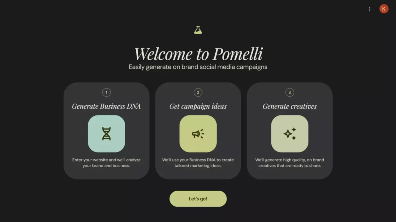 Google представила Pomelli ИИ для создания брендированного контента Google Labs запустил новый экспериментальный сервис Pomelli разработанный совместно с DeepMind Это инструмент для маркетологов и малого бизнеса который позволяет быстро генерировать тексты изображения и идеи рекламных кампаний сохраняя фирменный стиль бренда Чтобы начать пользователю достаточно ввести адрес сайта компании Тестируем бесплатно здесь доступно для IP из США Канады Австралии и Новой Зеландии HotCodeIT
