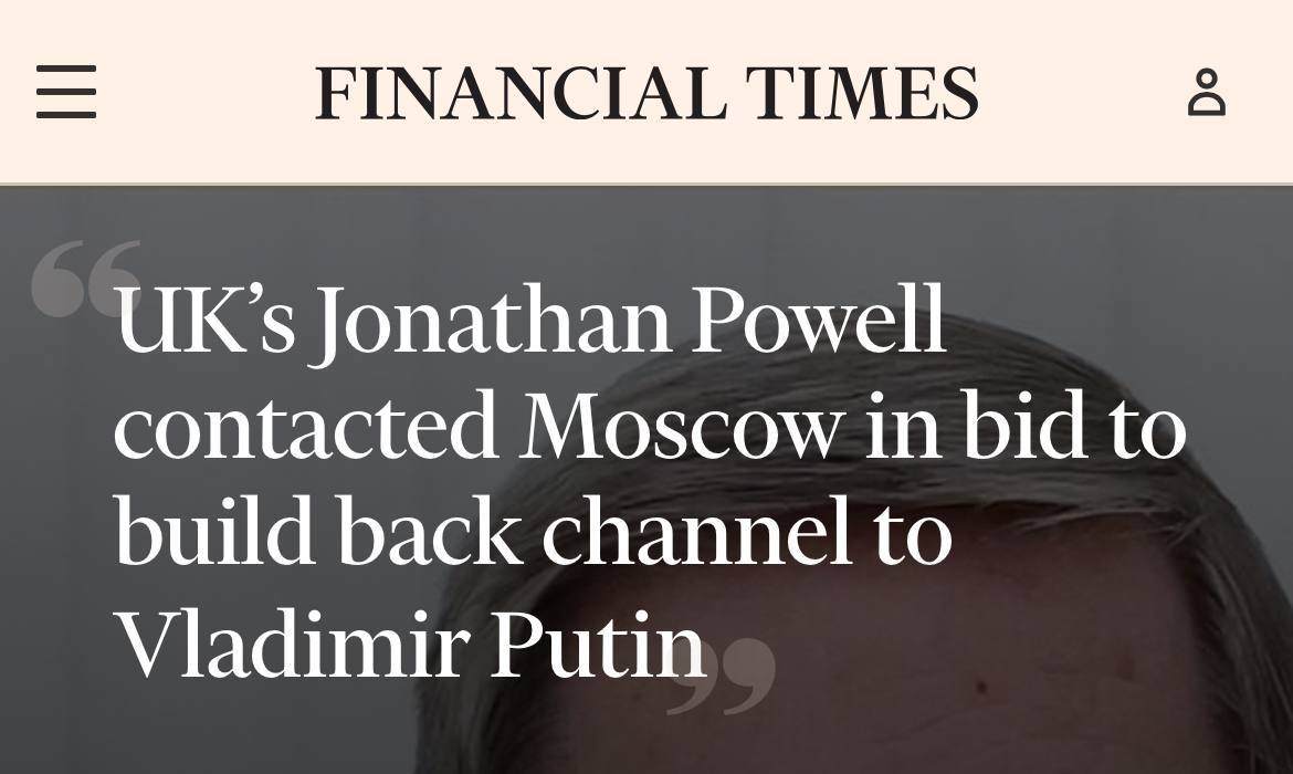 Советник премьера Британии пытался установить канал связи с Россией FT Советник по безопасности премьера Великобритании в этом году связывался с Россией в попытке установить канал связи и донести позицию Британии и Европы на фоне их обеспокоенности неустойчивой позицией американской администрации по вопросу Украины НАШИ РЕСУРСЫ Telegram Tik tok YouTube RUTUBE