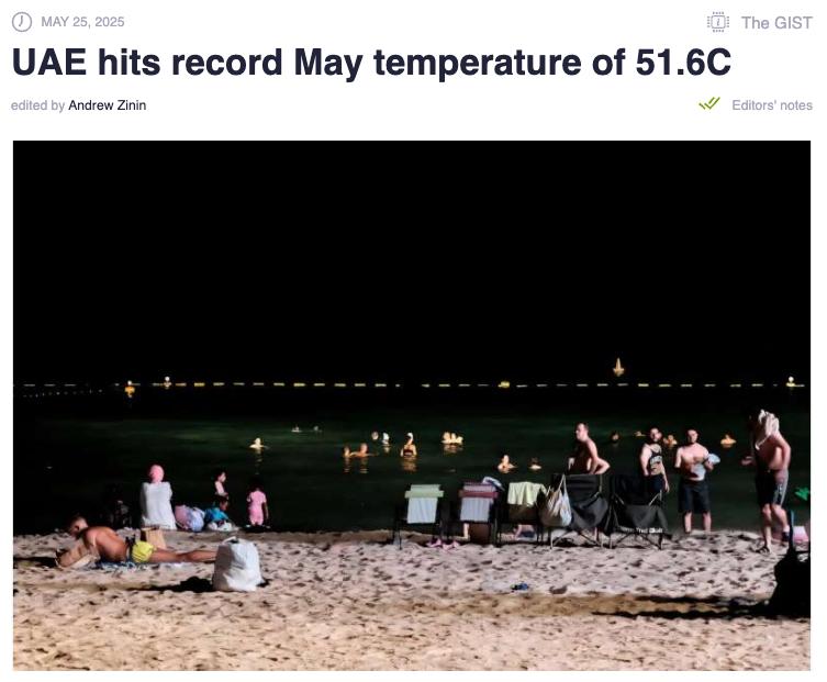 В ОАЭ зафиксировали рекордную для мая температуру - 51,6 °C в районе Свайхан, всего на 0,4 °C ниже абсолютного максимума в истории страны Волна жары побила майский рекорд второй день подряд и накрыла Дубай, где температура превысила 45 °C. По данным Greenpeace, регион нагревается почти вдвое быстрее глобального среднего и крайне уязвим к климатическим изменениям.