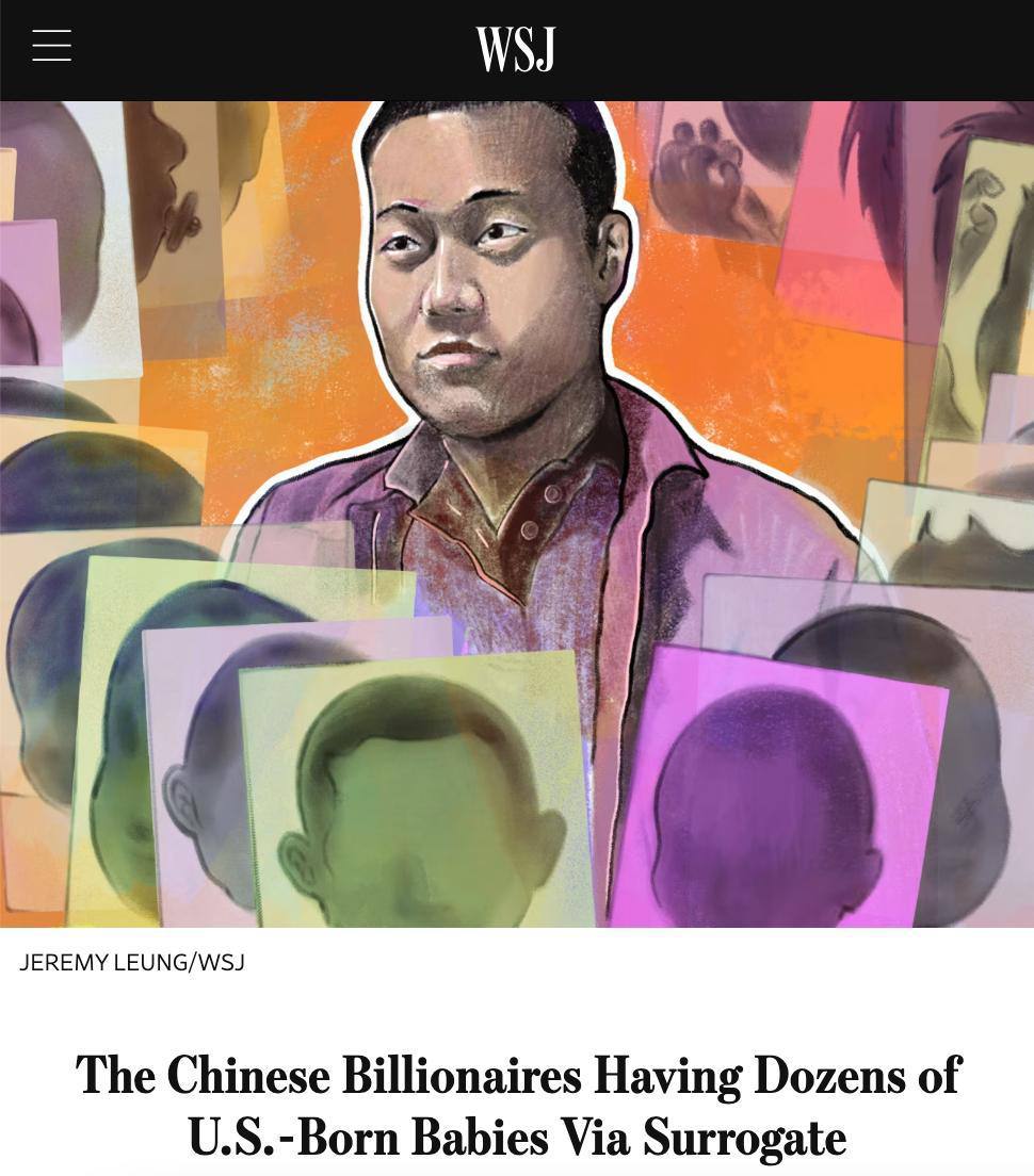 Китайские миллиардеры заводят сотни детей в США с помощью суррогатных матерей чтобы создавать непобедимые династии пишет WSJ В Китае суррогатное материнство запрещено поэтому топ менеджеры и миллиардеры годами выстраивают схемы через США раньше так обходили политику одна семья один ребёнок теперь дополнительно получают американское гражданство для наследников В Штатах под этот спрос выросла целая индустрия под ключ суррогатные матери клиники юристы няни и даже сервисы доставки детей Приезжать в США не обязательно достаточно отправить генетический материал заплатить около 200 тысяч и получить ребёнка Рекордсменом считается создатель видеоигр Сюй Бо миллиардер открыто критикующий феминизм и хвастающийся сотней детей в основном мальчиков потому что они превосходят женщин Другой китайский миллиардер планировал завести 10 девочек и выдать их замуж за мировых лидеров а его конкурент хотел сразу 200 детей но агентство отказало с формулировкой мы не супермаркет