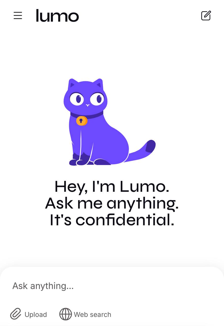 Вышел первый по-настоящему защищённый ИИ-бот — Luma от создателей Proton Mail.  Все чаты шифруются и хранятся локально — ни у кого, кроме вас, к ним нет доступа. Никаких слива данных рекламщикам или использования переписок для обучения моделей.  При этом Luma умеет всё, что должен: искать информацию, писать код и тексты, анализировать документы и помогать с задачами. Полный функционал — без риска утечек.  Тестируем бесплатно — по ссылке.