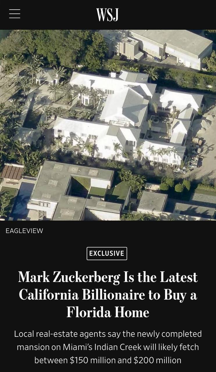 Марк Цукерберг и его жена Присцилла Чан видимо тоже решили уехать подальше от подоходного налога на сверхбогатых в Калифорнии и уже вовсю планируют приобретение роскошного особняка на острове Индиан Крик во Флориде стоимостью от 150 до 200 миллионов долларов Остров Индиан Крик известен как бункер миллиардеров за высочайший уровень безопасности частная охрана высокие заборы собственные причалы и гольф клуб Indian Creek Country Club на 18 лунок чтобы не делить поле с проходимцами не из списка Форбс Среди жителей все свои Джефф Безос владеет тремя поместьями общей стоимостью свыше 237 млн долларов Иванка Трамп с Джаредом Кушнером и другие сверхсостоятельные мира сего Цукерберг к слову владеет бункером и в полне реальным На Гавайях миллиардер построил себе убежище от аппокалиписа за 270 млн долларов Внутри все на случай конца света автономные системы жизнеобеспечения собственне пищевые и водные производства и мощные взрывозащищенные двери Вопрос кому в случае гибели человечества Цукерберг будет продавать свои AI очки пока не решен