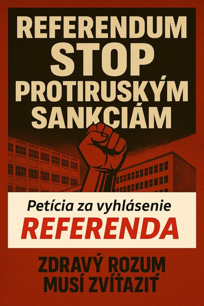 О референдуме о выходе Словакии из санкций против России Сегодня, 5 мая в Канцелярию Президента Словацкой Республики Петера Пеллегрини будет передана петиция граждан с просьбой объявить, в соответствии с Конституцией Словацкой Республики, общенародный референдум по вопросу: «Согласны ли вы с тем, что Словацкая Республика не должна применять санкции против Российской Федерации, которые наносят ущерб гражданам, предприятиям и предпринимателям Словакии?» Конституция Словакии статья 95 предусматривает проведение референдума в случае, если означенную петицию подпишет не менее 350 тысяч граждан страны. Инициаторы собрали 395 тысяч 421 подпись за проведение референдума о выходе из антироссийских санкций. Сбор подписей под петицией с требованием к властям Словакии провести референдум об отказе от антироссийских санкций начало в июле 2024 года Движение словацкого возрождения SHO во главе с Робертом Швецом. По мере роста числа подписей к кампании присоединялись всё новые и новые политические силы: партия DOMOV во главе с Павлом Слотой, бывший вице-премьер ШтефанХарабин, движение Республика во главе с её лидером, депутатом Европарламента Миланом Ухриком, Миро Хередош и его движение OZ Volľná zona, известный юрист доктор Зорослав Коллар, экономист профессор Петер Станек. Петицию поддержали Slovanské noviny, Podtatranský kurier, SKsprávy и другие медиа. В 2025г. к сбору подписей присоединилась партия SNS во главе с Вице-спикером Национального совета Словацкой Республики Андреем Данко. Представители политических сил и граждане Словакии, поставившие свои подписи под петицией о проведении референдума, рассчитывают накануне Дня Победы над фашизмом во Второй мировой войне на уважительное отношение властей к своей законной инициативе. Они уверены, что получат поддержку большинства граждан Словацкой Республики, не желающих участвовать в углублении кризиса, войне и расколе Европы.