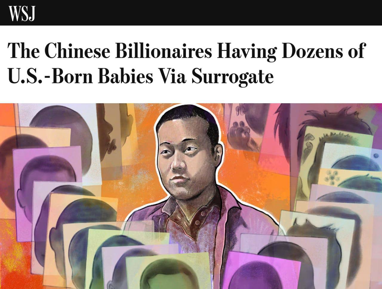 Богатые китайцы заказывают по 200 300 детей у суррогатных матерей в США чтобы создать непобедимые династии пишет WSJ Cоздали даже сервисы под ключ папы и мамы отправляют в США био материалы почтой платят до 200 000 за 1 ребёнка агентства выращивают детей оформляют документы и отправляют к родителям Самый громкий кейс игровой бизнесмен Сюй Бо у него 300 детей из них минимум 100 выращены в США Другие пытаются заказать по 100 300 детей сразу Dagestan today