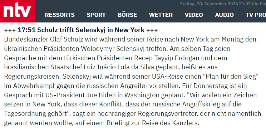 Канцлер Германии Олаф Шольц и президент Украины Владимир Зеленский встретятся в Нью-Йорке.  Об этом сообщает ntv со ссылкой на источники в немецком правительстве.  Тогда же запланированы переговоры Шольца с президентом Турции Реджепом Тайипом Эрдоганом и президентом Бразилии Луисом Инасиу Лулой да Силвой, сообщают правительственные источники.  Сайт "Страна"   X/Twitter   Прислать новость/фото/видео   Реклама на канале   Помощь "Стране"
