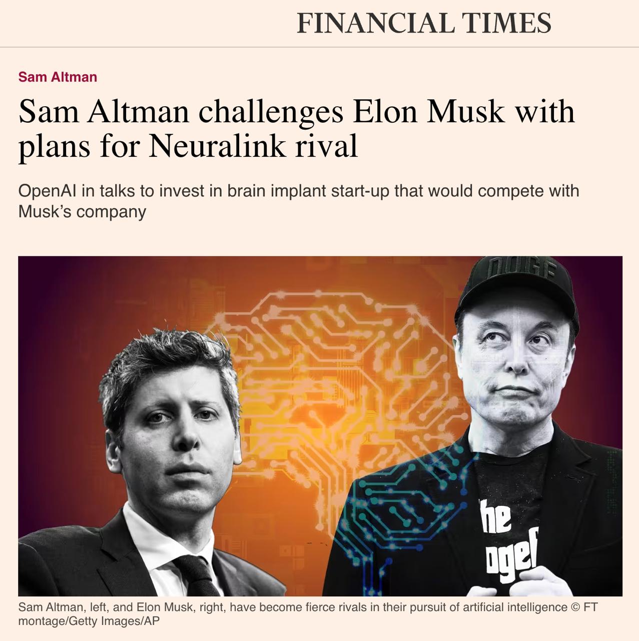 OpenAI хочет стать конкурентом Neuralink Илона Маска и также создавать чипы в мозг, сообщает Financial Times со ссылкой на источники.  Стартап Merge Labs ищет 850 млн долларов инвестиций. Ожидается, что львиную долю даст OpenAI, а Сэм Альтман станет соучредителем, но не будет принимать непосредственного участия в новом проекте.  Он поможет запустить проект вместе с Алексом Блания, который руководит World — проектом по сканированию глазного яблока с использованием цифровых технологий идентификации, также поддерживаемым руководителем OpenAI.  Еще в 2017 году Альтман писал, что слияние  merge  мозга и компьютера может произойти в 2025 году.  Маск и Альтман были соучредителями OpenAI, но Маск покинул совет директоров в 2018 году после конфликта с Альтманом, и с тех пор они стали непримиримыми соперниками в своем стремлении к развитию ИИ.  Сайт "Страна"   X/Twitter   Прислать новость/фото/видео   Реклама на канале   Помощь