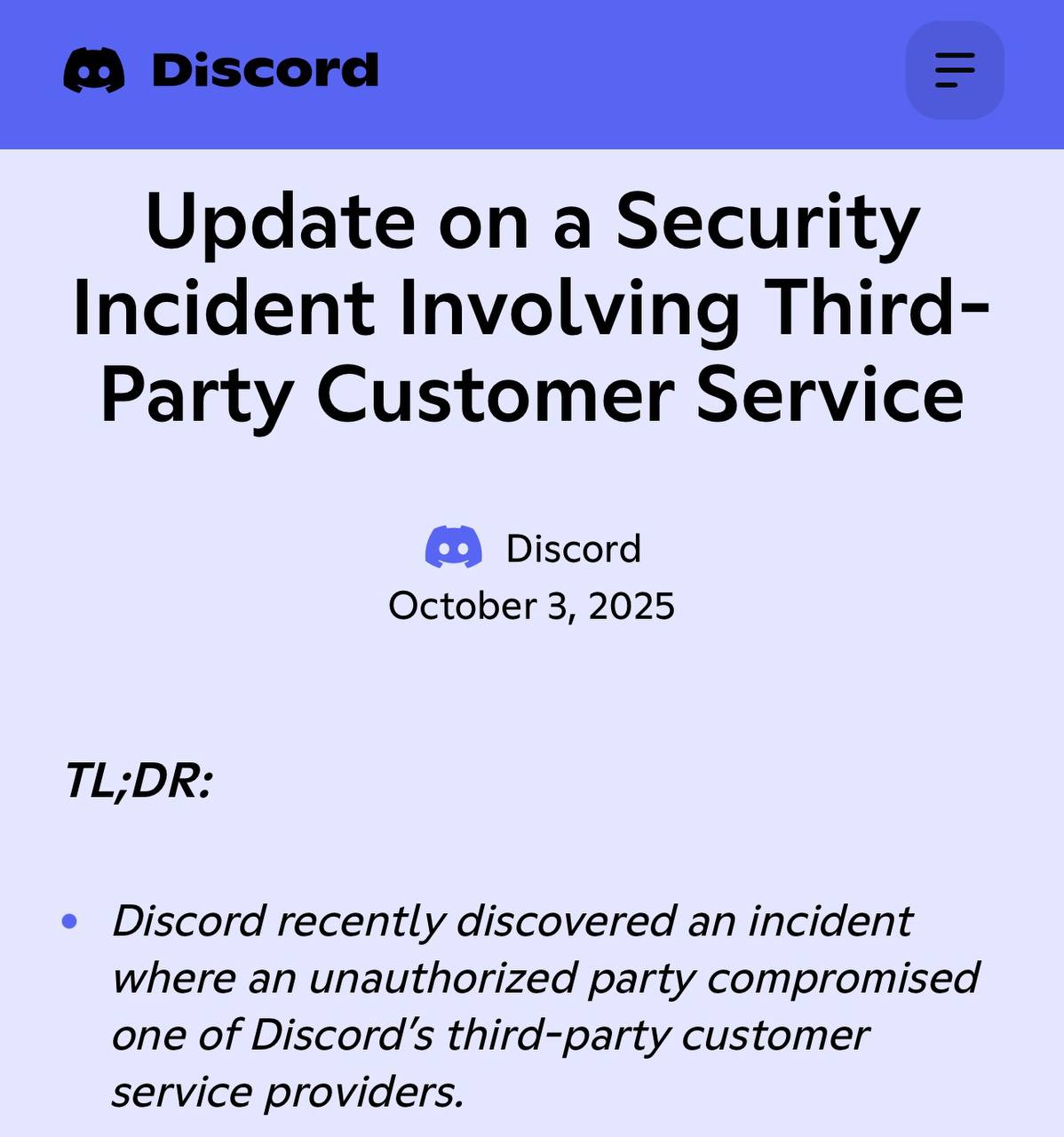 Discord ВЗЛОМАЛИ в сеть утекли паспортные данные пользователей которые обращались в поддержку для подтверждения возраста Что известно Среди утёкших данных имена почты никнеймы последние четыре цифры карт и часть фотографий документов Взломали подрядчика техподдержки сами сервера Discord не пострадали Компания уже рассылает письма пострадавшим отозвала доступ подрядчика и подключила регуляторов Самое смешное летом сервис обязал юзеров некоторых стран подтверждать возраст через лицо или документ И именно эти фотки теперь у хакеров exploitex