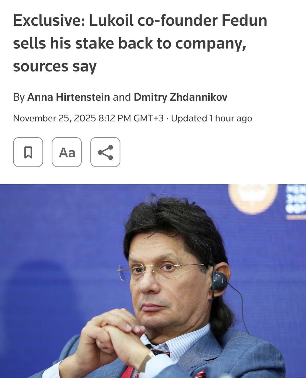 Сооснователь Лукойла Леонид Федун продал свою долю в размере около 10 обратно компании в начале этого года Reuters banksta