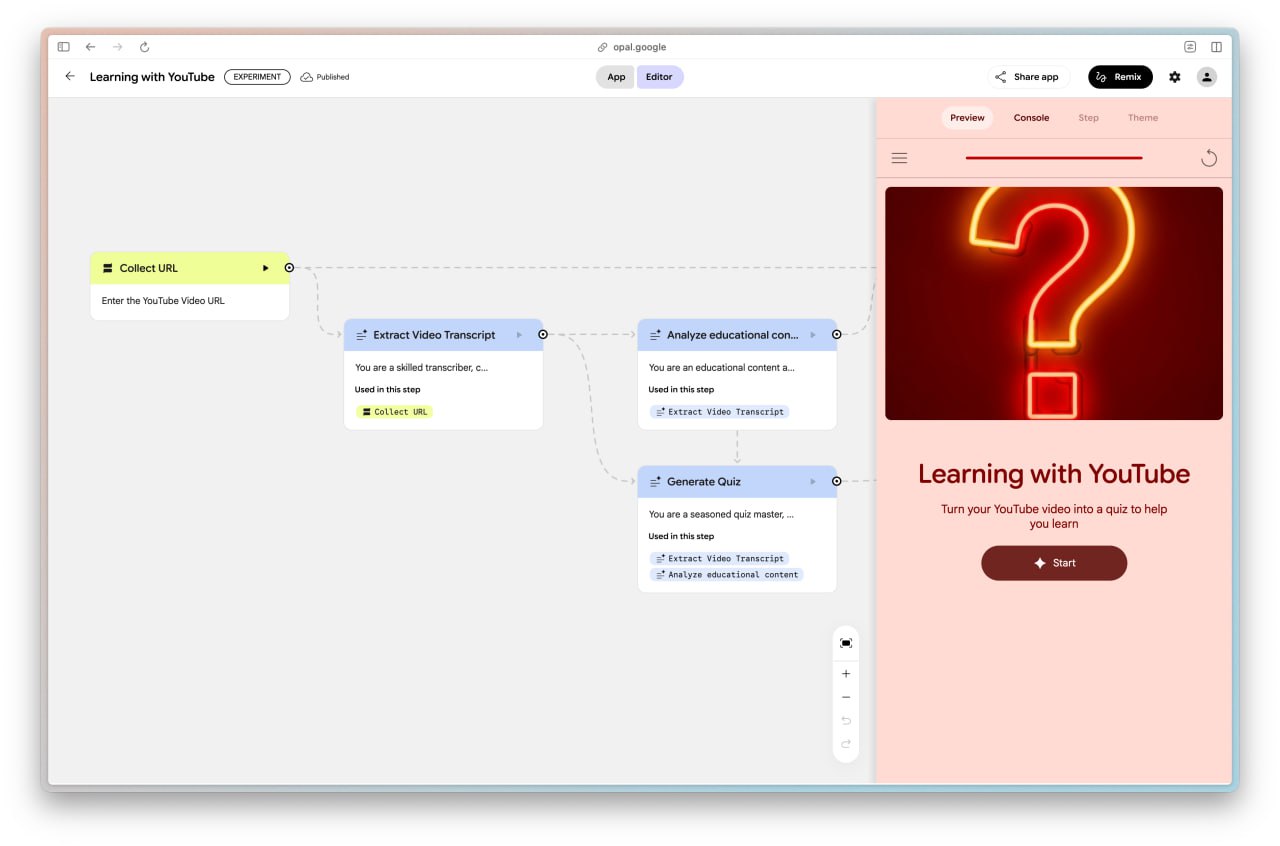 Google выпустили сервис Opal почти для всего мира это визуальный конструктор мини приложений для учебы работы и повседневной жизни Opal позволяет запускать приложения на базе ИИ без единой строчки кода Можно сделать свой сервис рекомендаций игр книг и фильмов генерировать посты для соцсетей или превращать лекции с YouTube в тесты Пробуем бесплатно здесь
