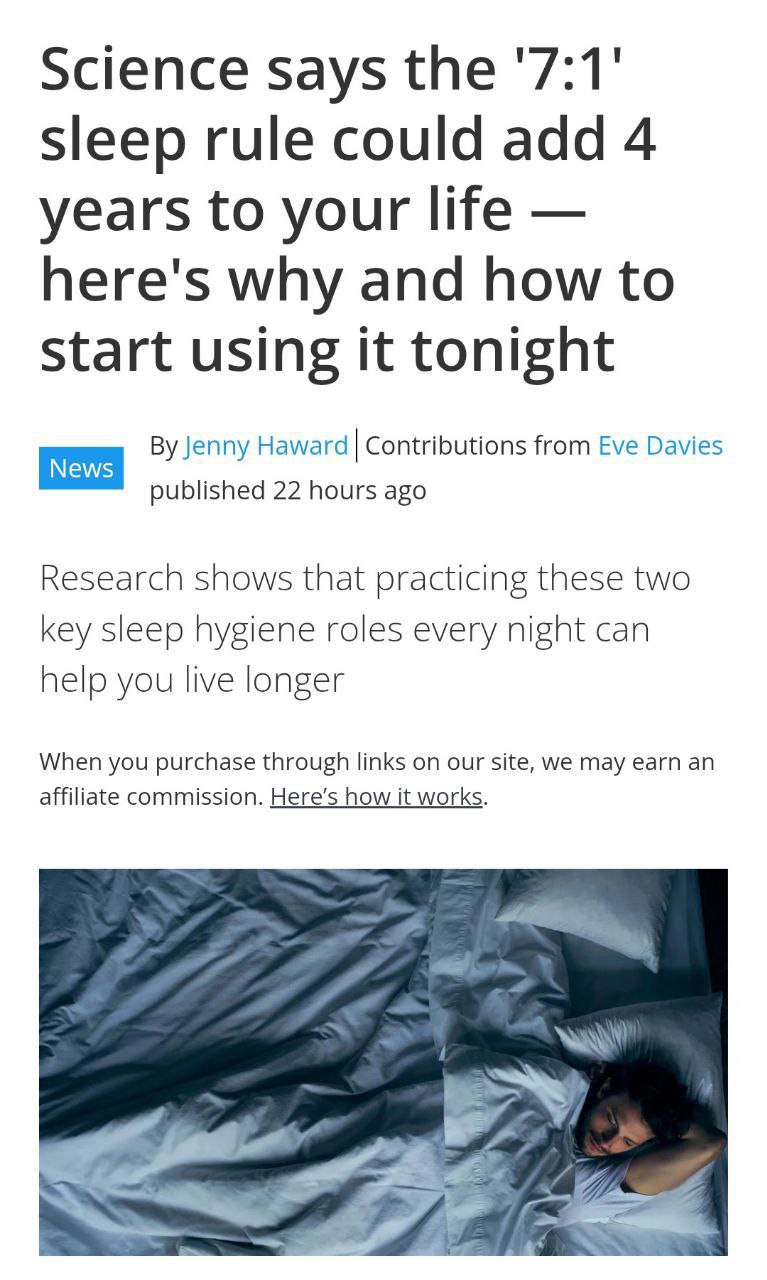 Правило сна 7 1 улучшает все показатели здоровья и продлевает жизнь на 4 года Учёные проанализировали 47 млн ночей у 105 тысяч человек и выяснили стабильный режим важнее длительности Люди которые ложатся в одно и то же время снижают риск ранней смерти на 31 даже если спят по 4 6 часов Чтобы 7 1 работало выбираем окно в час например 23 00 00 00 и укладываетесь только в него минимум 5 раз в неделю Семь часов сна бонус но не обязательно Если вы засыпаете вразнобой организм не понимает когда выбрасывать мелатонин и кортизол Гормональный хаос разрушает организм хуже чем недосып Также регулярный режим подавляет гормон голода и усиливает насыщение вы на 20 меньше переедаете без диет Иммунные клетки активнее атакуют вирусы память работает чётче а реакция улучшается на 12 Всё это без допинга и таблеток Если обещали наладить режим в новом году есть хороший повод сдержать слово