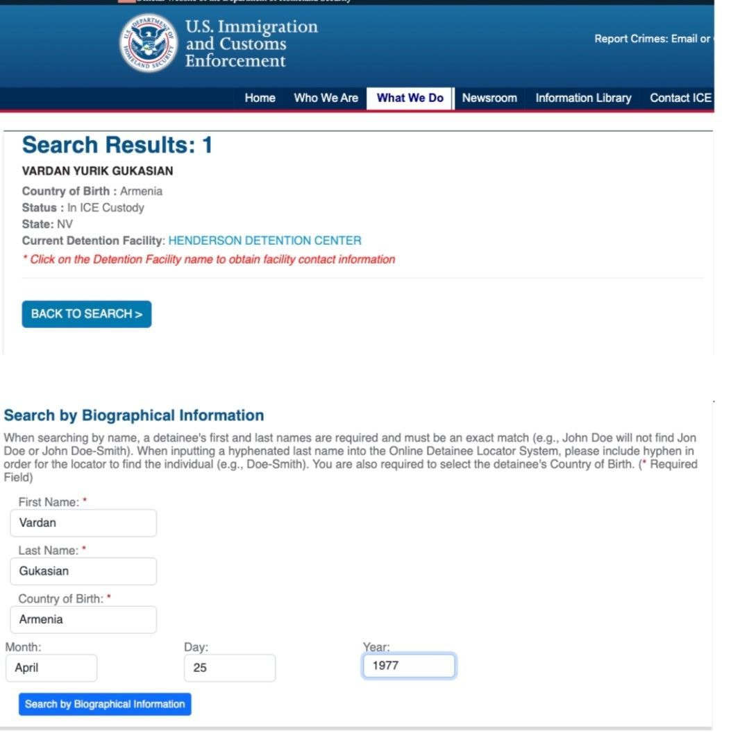 ‼ ‼  Вардан Гукасян, он же Док, арестован и находится в Лас-Вегасе, в центре содержания под стражей Хендерсона  Henderson DETENTION CENTER , сообщает агентство Hetq.  С помощью поисковой системы веб-сайта миграционной и таможенной полиции США  ICE  можно найти задержанных лиц по их личным данным.