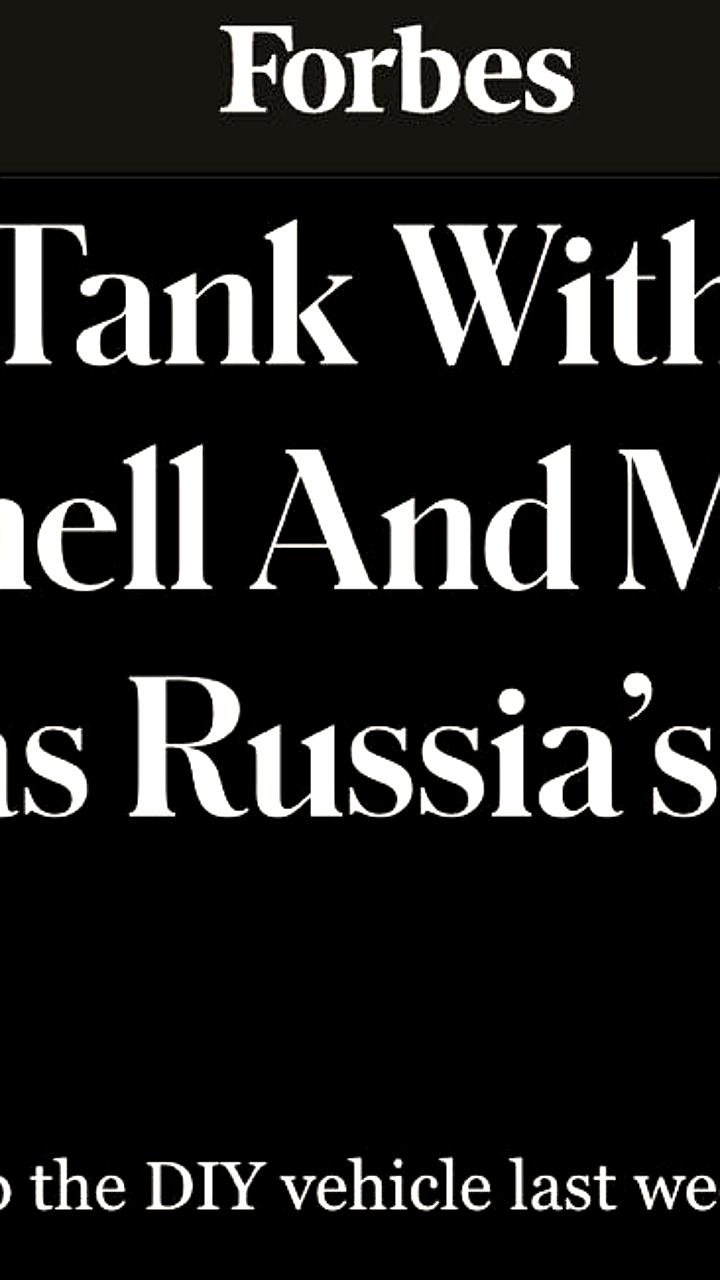 Forbes статья о российских танках-черепахах и сложностях перевода