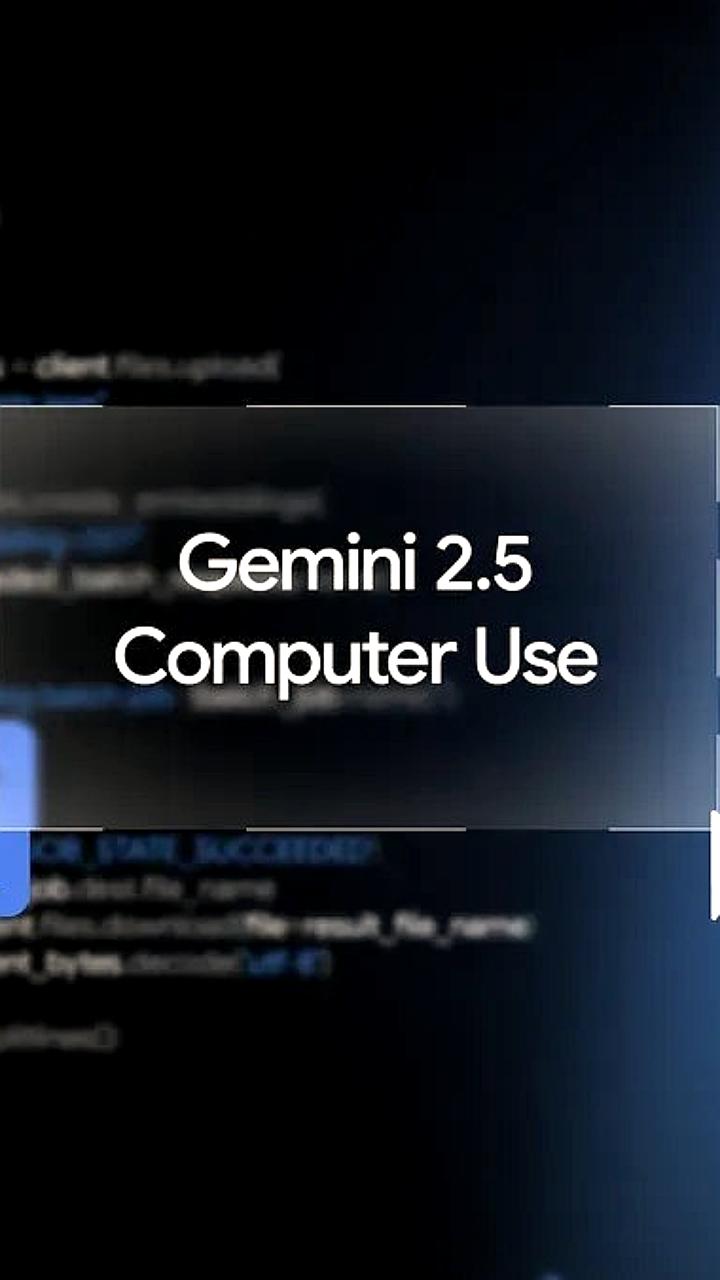 Google представила модель Gemini 2.5 для управления браузерами и мобильными устройствами