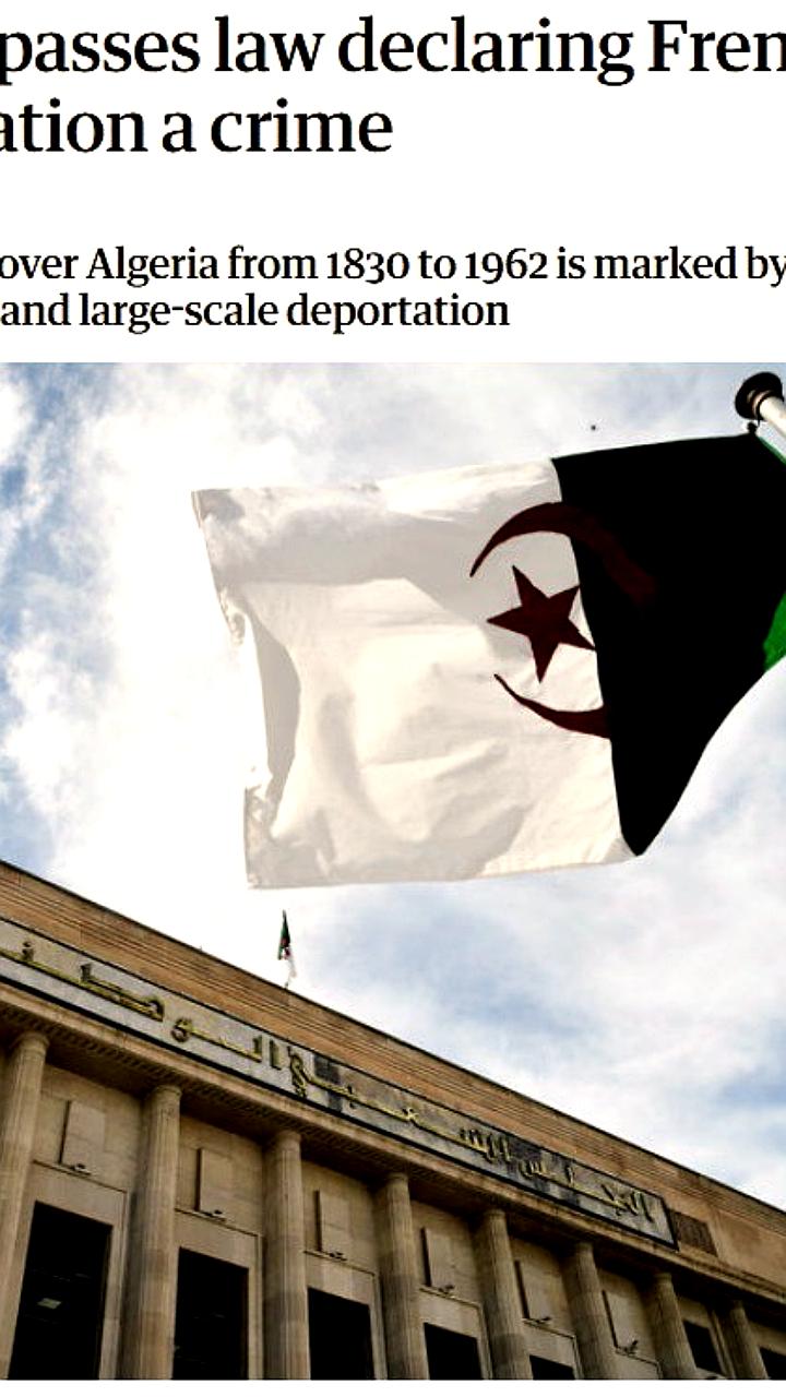Алжирский парламент признает колонизацию Франции преступной и готовит законопроект о компенсациях